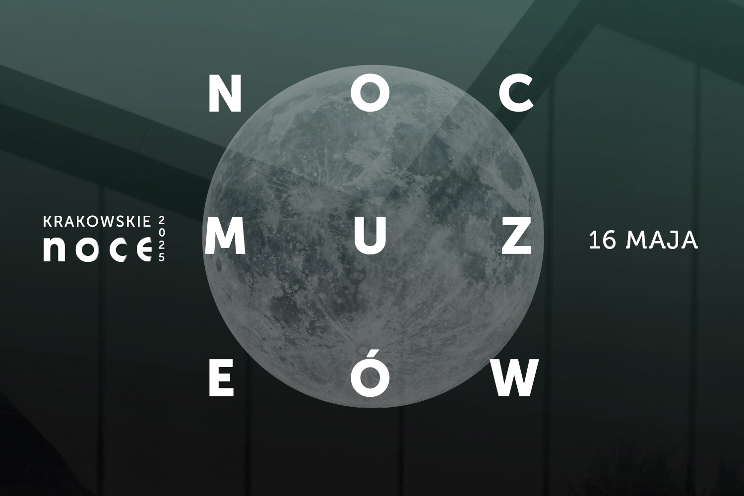NOC MUZEÓW KRAKOWSKICH / 16 maja 2025 / piątek